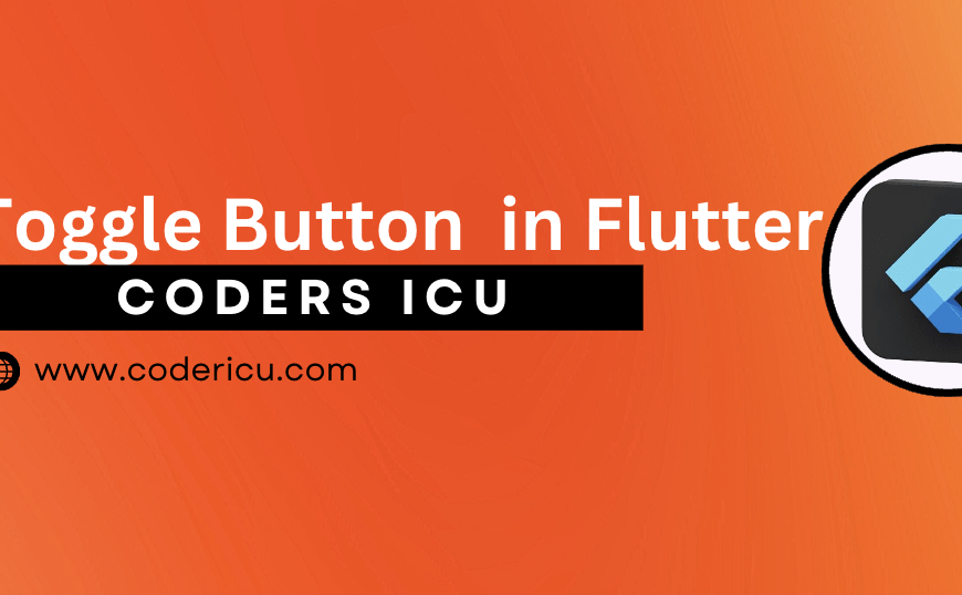 Toggle Button in Flutter