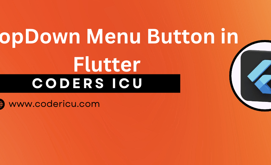 DropDown Menu Button in Flutter