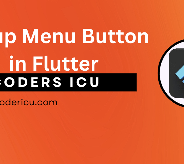 Popup Menu Button in Flutter