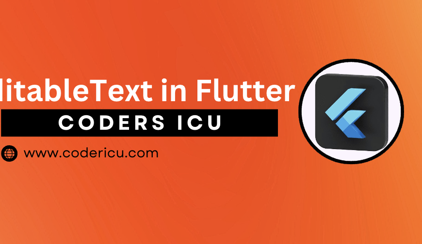 EditableText Widget