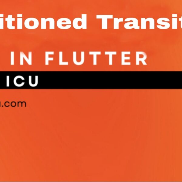 Positioned Transition In Flutter