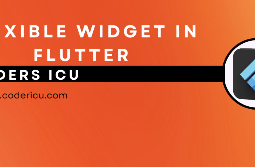 Flexible Widget in Flutter