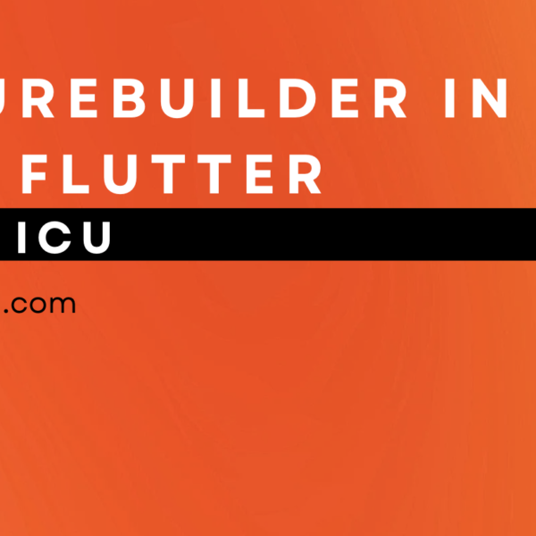 FutureBuilder in Flutter