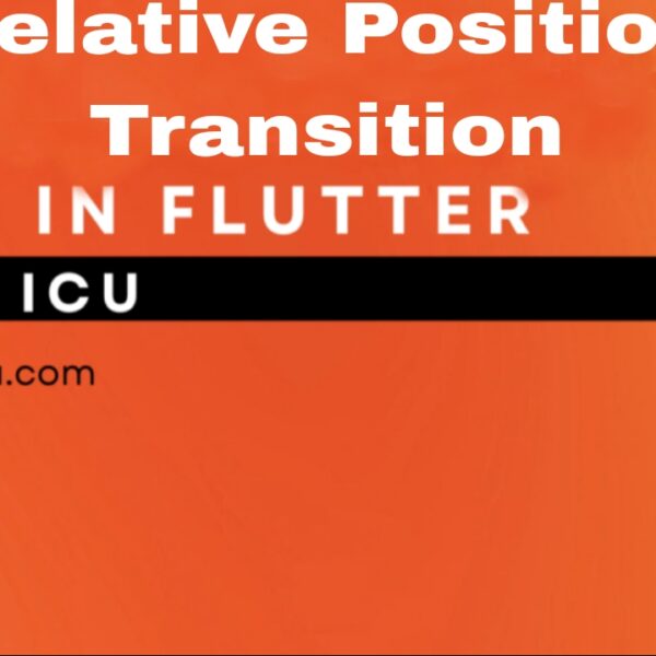 RelativePositionedTransition in Flutter